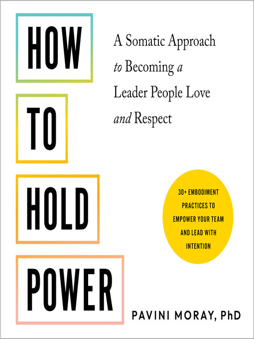 Title details for How to Hold Power by Pavini Moray, PhD - Available